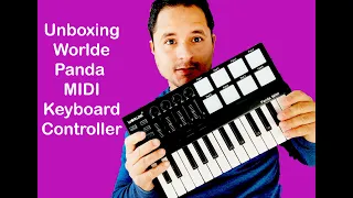 Unboxing Worlde Panda MIDI Keyword Controller