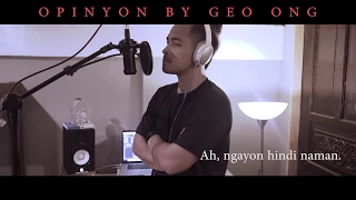 Geo Ong - Opinyon