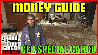 UPDATED! CEO SPECIAL CARGO BUSINESS MONEY GUIDE | GTA 5 Online Tutorial #gta