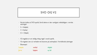 Språk om språk 2: SVO og V2-regelen