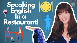 How to Speak English in a Restaurant!