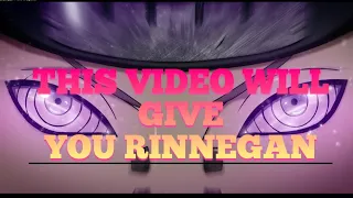 THIS VIDEO WILL AWAKEN YOUR RINNEGAN