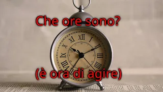 Che ore sono (è ora di agire) - Roberto Manzoli