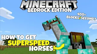 How To Get SUPERSPEED Horses In Minecraft Bedrock Edition!