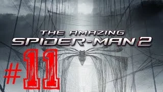 The Amazing Spider Man 2 Gameplay Walkthrough Part 11 - We Saved A Person (PS4)