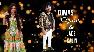 Jade kalin e Dimas cigano(cigana do tik tok)