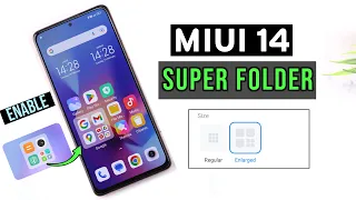 Enable MIUI 14 Super Folder Any Xiaomi Phone No Root, No Twrp | MIUI 14 Super Folder