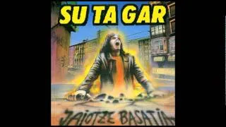 Su Ta Gar - "Jo Ta Ke" I Jaiotze Basatia (1991)