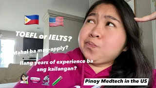 Frequently Asked Questions for Applying as a Pinoy Medtech in the US: Experience, Gastos & IELTS.