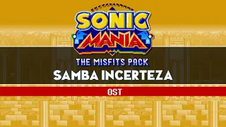 Sonic Mania The Misfits Pack OST - Samba Incerteza (Aquatic Ruin Zone Act 2)