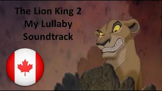Le Roi Lion 2 - Voilà ma berceuse (Canadian French 🇨🇦 Soundtrack)