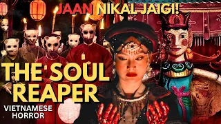 THE SOUL REAPER (2024) Vietnamese Horror Movie Explained in Hindi | Vietnamese Horror Movie Hindi