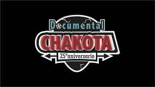 CHAKOTA PUNK ROCK 25 AÑOS - EL DOCUMENTAL
