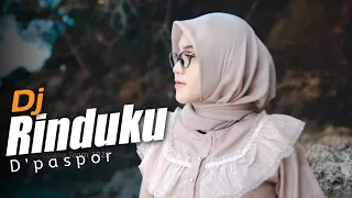 DJ RINDUKU - D'PASPOR SLOW BASS | VIRAL TIKTOK