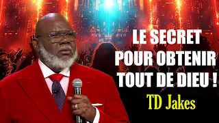 LA clé pour une vie chrétienne FRUCTUEUSE | TD Jakes