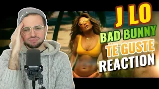 Jennifer Lopez & Bad Bunny - Te Guste | REACTION