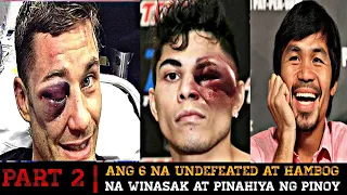 PART 2 | ANG 6 NA UNDEFEATED AT HAMBOG NA WINASAK AT PINAHIYA NG PINOY