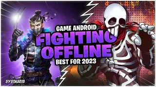 10 Game Android Fighting Gelut Best Offline 2023