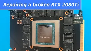 Repairing a broken RTX 2080 Ti