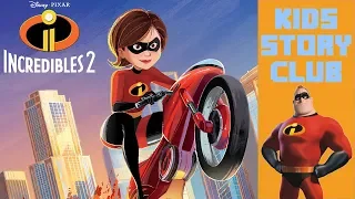 INCREDIBLES 2: "The Incredible Elastigirl Read-Along" | Kids Books Read Aloud (SPOILER ALERT)