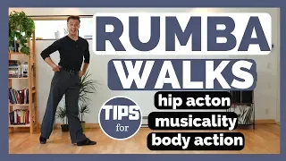 RUMBA WALKS TECHNIQUE  TUTORIAL