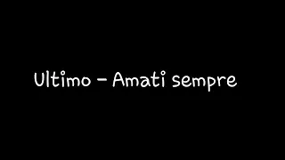 Ultimo - Amati sempre