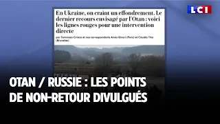 OTAN / Russie : les points de non retour divulgués