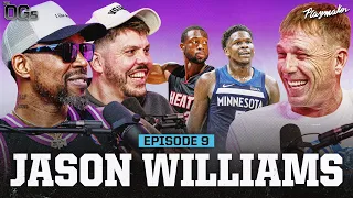 Jason Williams Reveals Untold Heat & Crazy Anthony Edwards Stories On This Wild Episode| The OGs Ep9