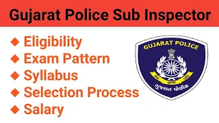 PSI | Eligibility-Exam Pattern-Syllabus-Selection Process | Gujarat Police | Super Class 3 Post