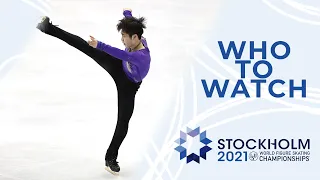 Who to Watch: Men | Stockholm 2021 | #WorldFigure