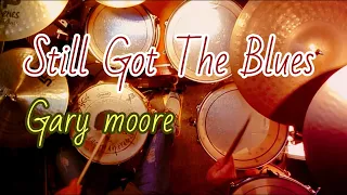 Still Got The Blues - gary moore | drum cover