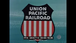 UNION PACIFIC RAILROAD NORTHWEST EMPIRE  1950s OREGON & WASHINGTON STATE  PORTLAND TACOMA MD67714