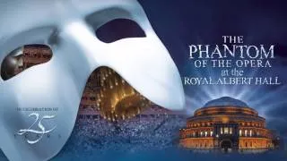 The Phantom of the Opera (sung by Sierra Boggess and Ramin Karimloo)