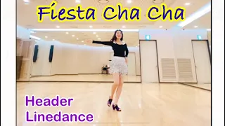 Fiesta Cha Cha - Header Linedance #너무 신나는 라틴곡 #빠른 박자의 차차