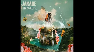 Jakare - Chrysalis (Full EP)