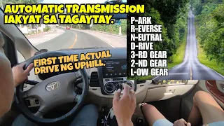 AUTOMATIC TRANSMISSION UPHILL ACTUAL DRIVE TESTING.