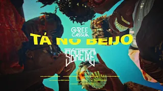 SÉKETXTE - TÁ NO BEIJO   (Video Oficial)