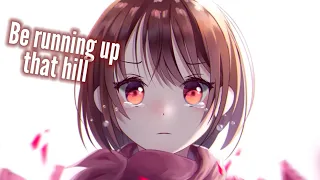 nightcore- running up that hill | Kate Bush ♡lyrics♡ ( Louis la roche remix)