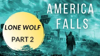 LONE WOLF - Part 2 - America Falls Series Audio Book 7