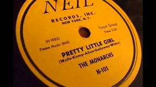 MONARCHS  Pretty Little Girl  1956