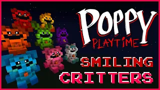 Poppy Playtime Chapter 3 | All 8 SMILING CRITTERS Minecraft Tutorial!