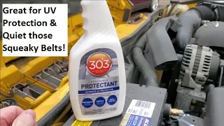 Stop Belt Squeal! In Less than 1 Minute!! 303 Aerospace Protectant