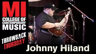 Johnny Hiland Throwback Thursday From the MI Library