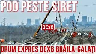 Drum Expres Braila Galati DEx6  | Pod si viaducte peste raul Siret | Stadiu lucrari 17.02.2024