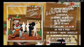 Grupo Codiciado - Loqueando Con Banda Vol. 1 (Disco Completo 2018)