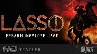 Lasso – Erbarmungslose Jagd / Offizieller Trailer / HD Deutsch