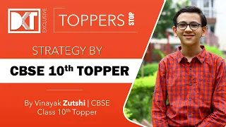 Class X CBSE Topper 2021 Vinayak Zutshi's strategy For  Scoring 100 Percentile | DKT Exclusive