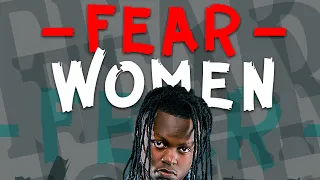 Fear Women ~ Jim Nola MC Abedunego