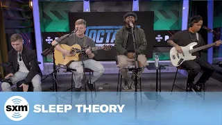 Sleep Theory — Another Way [Live @ SiriusXM]