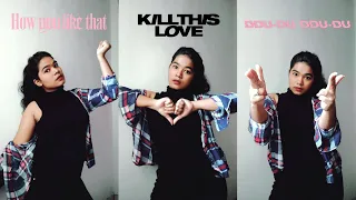 BLACKPINK - 'How You Like That x Kill This Love x Ddu-Du Ddu-Du" Mashup Dance Cover | DANCE COVER |